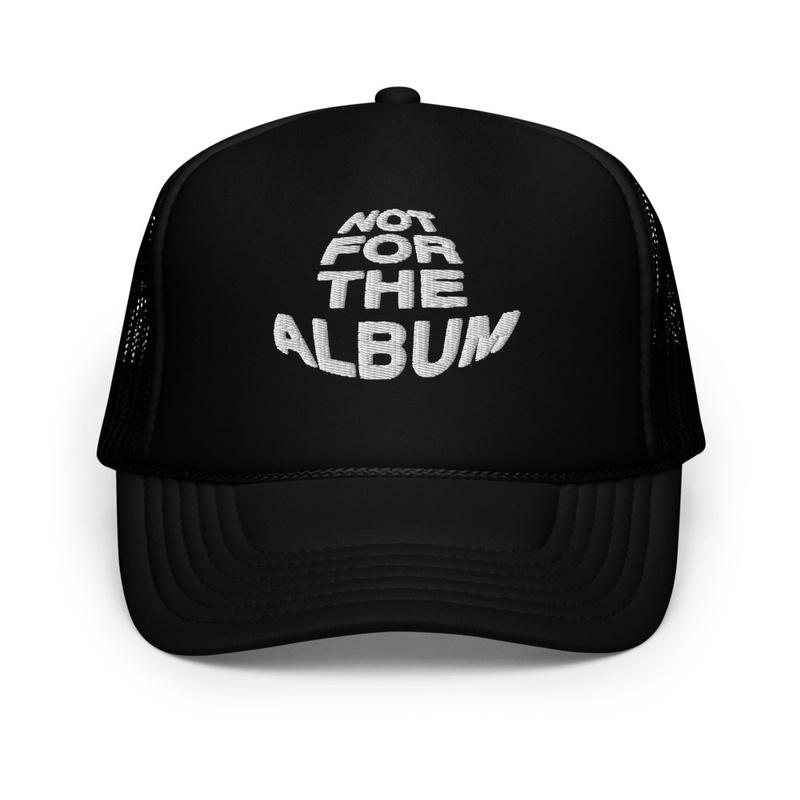 NOT FOR THE ALBUM TRUCKER HAT